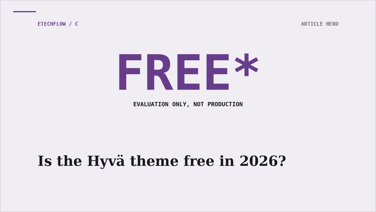 Hyvä Theme free in 2026: What it means for merchants